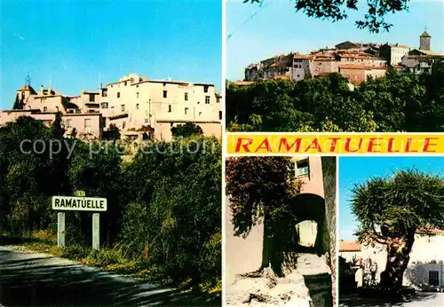 AK / Ansichtskarte Ramatuelle Gesamtansicht Gasse Kleines Tor Kat. Ramatuelle