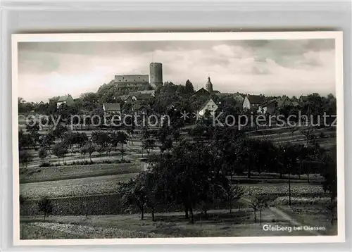 AK / Ansichtskarte Gleiberg Ansicht mit Burg