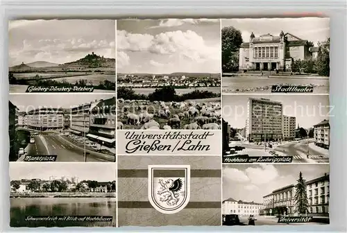 AK / Ansichtskarte Giessen Lahn Gleiberg Duensberg Vetzberg Panorama Stadttheater Marktplatz Ludwigsplatz Schwanenteich Universitaet Kat. Giessen