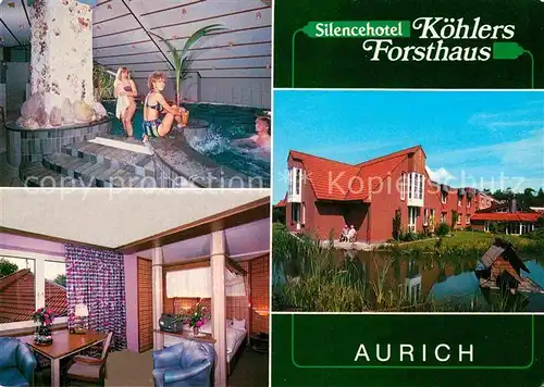 AK / Ansichtskarte Aurich Ostfriesland Silencehotel Koehlers Forsthaus Thermalbecken Gaestezimmer Kat. Aurich
