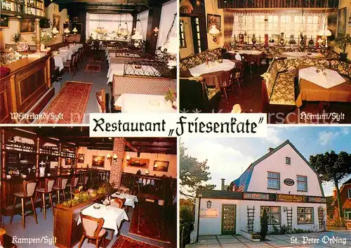 AK / Ansichtskarte Westerland Sylt Restaurants Friesenkate in Westerland Hoernum Kampen St Peter Ording Kat. Westerland