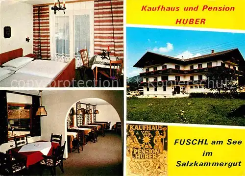 AK / Ansichtskarte Fuschl See Salzkammergut Kaufhaus Pension Huber Gastraum Zimmer Kat. Fuschl am See
