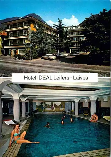 AK / Ansichtskarte Leifers Laives Suedtirol Hotel Ideal Hallenbad Kat. Bozen Suedtirol