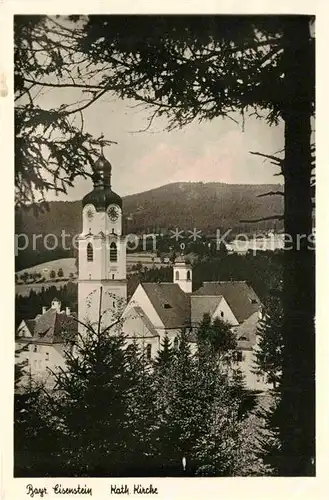 AK / Ansichtskarte Bayerisch Eisenstein Katholische Kirche Kat. Bayerisch Eisenstein