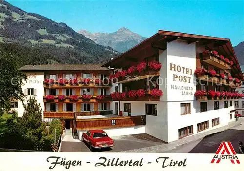 AK / Ansichtskarte Fuegen Hotel Post Kat. Fuegen Zillertal