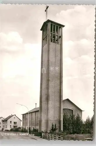 AK / Ansichtskarte Lich Hessen Katholische Kirche Kat. Lich