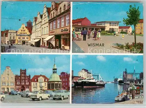 AK / Ansichtskarte Wismar Mecklenburg Kramerstrasse Wendorf Kaufhof Nord Markt Hafen