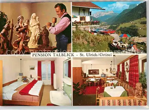 AK / Ansichtskarte St Ulrich Groeden Tirol Pension Talblick Terrasse Gaestezimmer Gatstube Kat. Salten Schlern