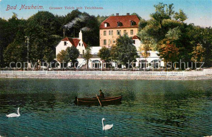 AK / Ansichtskarte Bad Nauheim Grosser Teich mit Teichhaus Kat. Bad