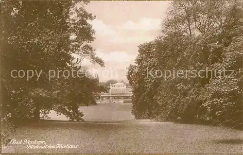 AK / Ansichtskarte Bad Nauheim Kurhaus Bromsilber Kat. Bad Nauheim