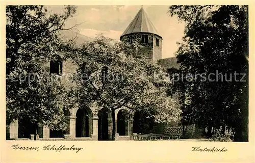 AK / Ansichtskarte Giessen Lahn Domaene Schiffenberg Klosterkirche Historische Staette Kat. Giessen