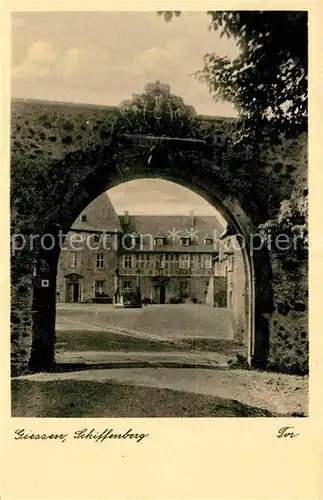 AK / Ansichtskarte Giessen Lahn Domaene Schiffenberg Tor Historische Staette Kat. Giessen