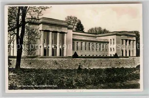 AK / Ansichtskarte Bad Nauheim Kerckhoff Institut Kat. Bad Nauheim