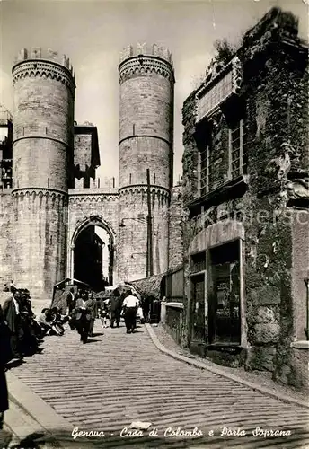 AK / Ansichtskarte Genova Genua Liguria Casa di Colombo Porta Soprano Kat. Genova