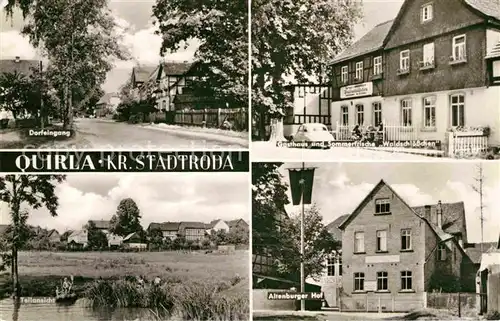 AK / Ansichtskarte Quirla Dorfeingang Gasthaus Waldschloesschen Teilansicht Altenburger Hof Kat. Quirla