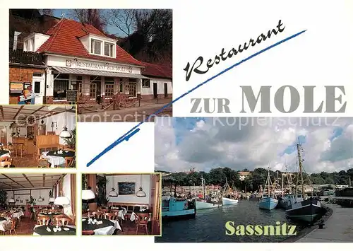 AK / Ansichtskarte Sassnitz Ostseebad Ruegen Restaurant Zur Mole Gastraeume Bootshafen Kat. Sassnitz