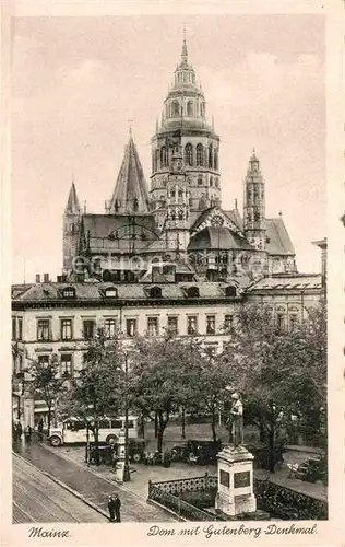 AK / Ansichtskarte Mainz Rhein Dom mit Gutenbergdenkmal