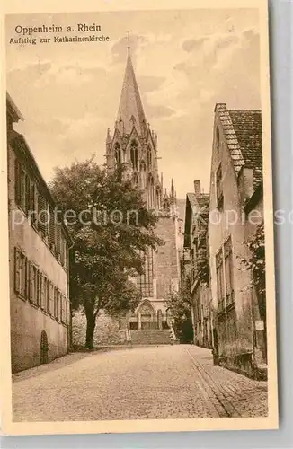 AK / Ansichtskarte Oppenheim Aufstieg zur Katharinenkirche Kat. Oppenheim Rhein