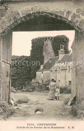 AK / Ansichtskarte Chevreuse Entree de la Ferme de la Madeleine Kat. Chevreuse