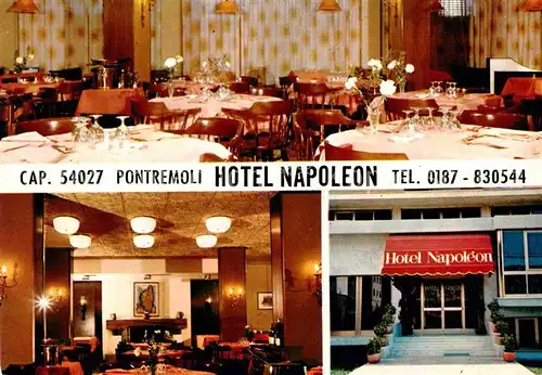 AK / Ansichtskarte Pontremoli Hotel Napoleon Speisesaal Hoteleingang