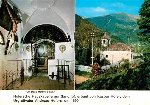 AK / Ansichtskarte St Leonhard Passeier Andreas Hofers Betstuhl Hofersche Hauskapelle am Sandhof Kat. St Leonhard in Passeier Suedtirol