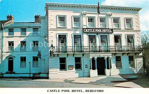 AK / Ansichtskarte Hereford UK Castle Pool Hotel