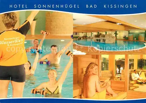 AK / Ansichtskarte Bad Kissingen Hotel Sonnenhuegel Hallenbad Sauna Kat. Bad Kissingen