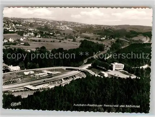 AK / Ansichtskarte Remscheid Autobahn Rasthaeuser BAB Hotel Kat. Remscheid