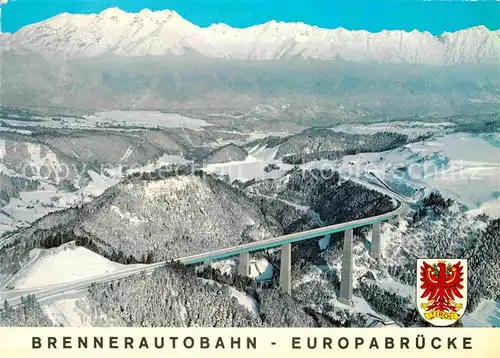 AK / Ansichtskarte Bruecken Bridges Ponts Europabruecke Brennerautobahn 