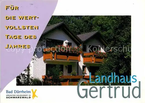 AK / Ansichtskarte Bad Duerrheim Landhaus Gertrud Solekurort Schwarzwald Kat. Bad Duerrheim
