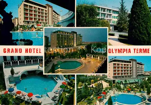 AK / Ansichtskarte Montegrotto Terme Grand Hotel Terme Hotel Olimpya Terme Piscine Thermalbad Kat. 