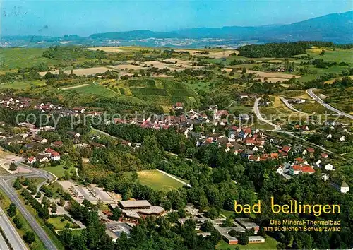AK / Ansichtskarte Bad Bellingen Mineral Thermalbad im Schwarzwald Fliegeraufnahme Kat. Bad Bellingen