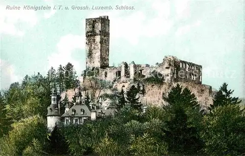 AK / Ansichtskarte Koenigstein Taunus Ruine Grossherzog Luxemburg Schloss Kat. Koenigstein im Taunus