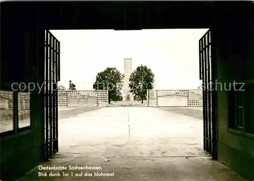 AK / Ansichtskarte Sachsenhausen Weimar Gedenkstaette Tor 1 Mahnmal Kat. Sachsenhausen Weimar