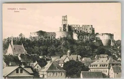 AK / Ansichtskarte Koenigstein Taunus Ruine Kat. Koenigstein im Taunus