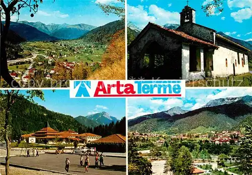 AK / Ansichtskarte Carnia Arta Terme Kapelle Panorama Alpen Kat. Italien