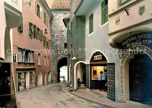 AK / Ansichtskarte Meran Merano Altstadt Postgasse Bozner Tor