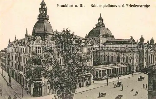 AK / Ansichtskarte Frankfurt Main Schauspielhaus Friedenstrasse  Kat. Frankfurt am Main