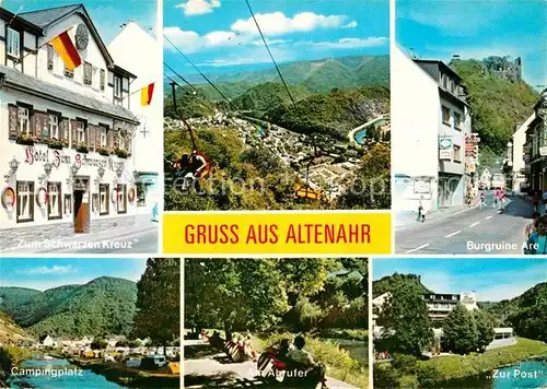 AK / Ansichtskarte Altenahr Hotel Zum Schwarzen Kreuz Burgruine Are Campingplatz Albufer Gasthaus Zur Post Kat. Altenahr