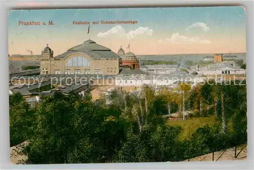 AK / Ansichtskarte Frankfurt Main Festhalle Hohenzollernanlage Kat. Frankfurt am Main