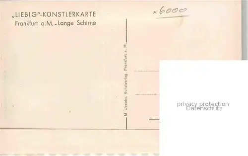 AK / Ansichtskarte Frankfurt Main Lange Schirne Kuenstler Liebig Kat. Frankfurt am Main