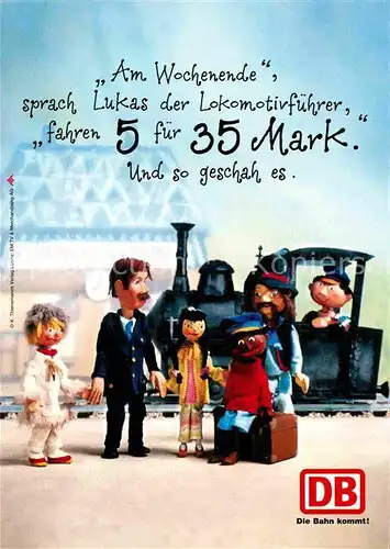 AK / Ansichtskarte Werbung Reklame Deutsche Bahn Jim Knopf Lukas der Lokomotivfuehrer Kat. Werbung