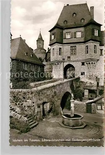 AK / Ansichtskarte Idstein Loewenbrunnen Torbogengebaeude Kat. Idstein