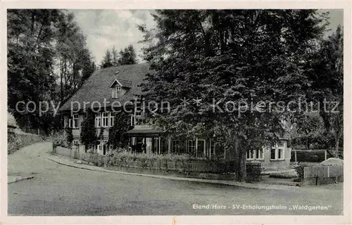 AK / Ansichtskarte Elend Harz Erholungsheim Waldgarten Kat. Elend Harz