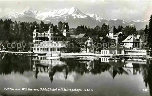 AK / Ansichtskarte Velden Woerther See Schlosshotel Mittagskogel Kat. Velden am Woerther See