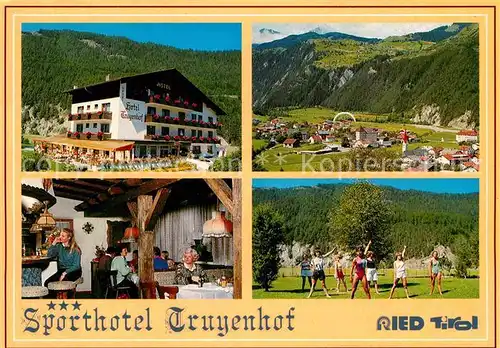 AK / Ansichtskarte Ried Tirol Sporthotel Truyenhof Gastraum Gymnastikgruppe Panorama 