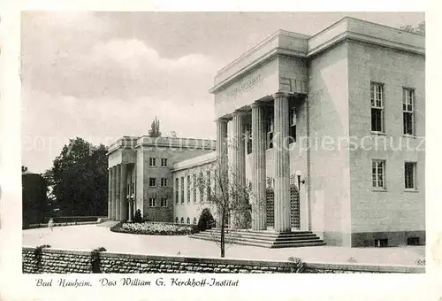 AK / Ansichtskarte Bad Nauheim William Kerckhoff Institut Kat. Bad Nauheim