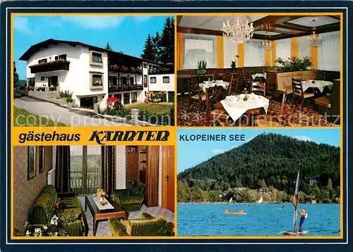 AK / Ansichtskarte Unterburg Klopeinersee Gaestehaus Kaernten Gastraeume Seepartie Kat. Kaernten