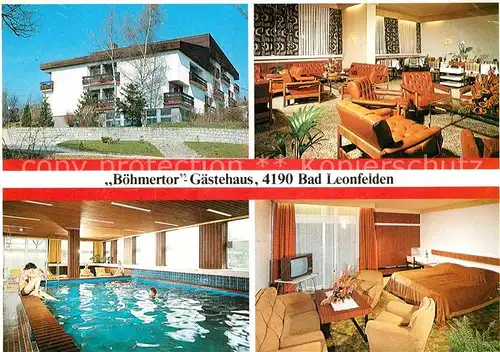 AK / Ansichtskarte Bad Leonfelden Boehmertor Gaestehaus Gastraum Hallenbad Zimmer Kat. Bad Leonfelden