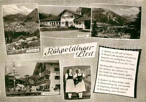 AK / Ansichtskarte Ruhpolding Kurhaus Dorfbrunnen Tracht Ruhpolding Lied Kat. Ruhpolding